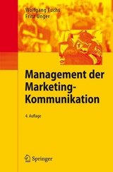 Management der Marketing-Kommunikation - Wolfgang Fuchs, Fritz Unger