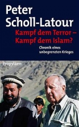 Kampf dem Terror - Kampf dem Islam - Peter Scholl-Latour