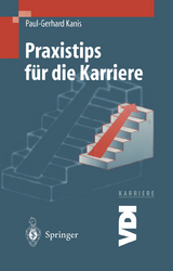 Praxistips f&uuml;r die Karriere - Paul-Gerhard Kanis