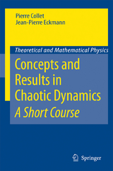 Concepts and Results in Chaotic Dynamics: A Short Course - Pierre Collet, Jean-Pierre Eckmann
