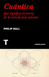 Cu&aacute;ntica - Philip Ball