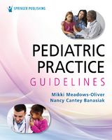 Pediatric Practice Guidelines - 