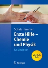 Erste Hilfe - Chemie und Physik f&uuml;r Mediziner - 