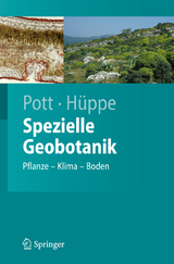 Spezielle Geobotanik - Richard Pott, Joachim H&uuml;ppe