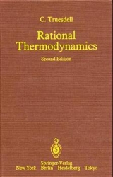 Rational Thermodynamics - C. Truesdell