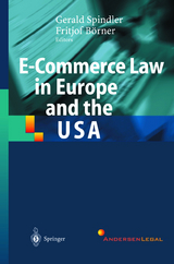 E-Commerce Law in Europe and the USA - 