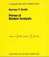 Primer of Modern Analysis - K. T. Smith