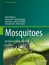 Mosquitoes - Norbert Becker, Du&scaron;an Petrić, Marija Zgomba, Clive Boase, Minoo B. Madon, Christine Dahl, Achim Kaiser