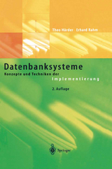 Datenbanksysteme - Härder, Theo; Rahm, Erhard