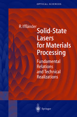 Solid-State Lasers for Materials Processing - Reinhard Iffl&auml;nder