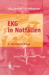 EKG in Notf&auml;llen - U. K. Lindner, A. Raftopoulo