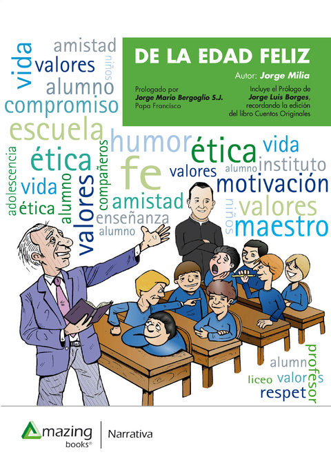 De la edad feliz - Jorge Milia