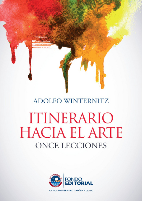 Itinerario hacia el arte - Adolfo Winternitz Wurmser