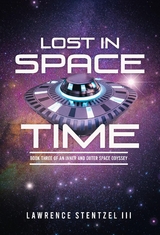 Lost In Space-Time - Lawrence Stentzel III