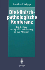 Die klinisch-pathologische Konferenz - Burkhard Helpap