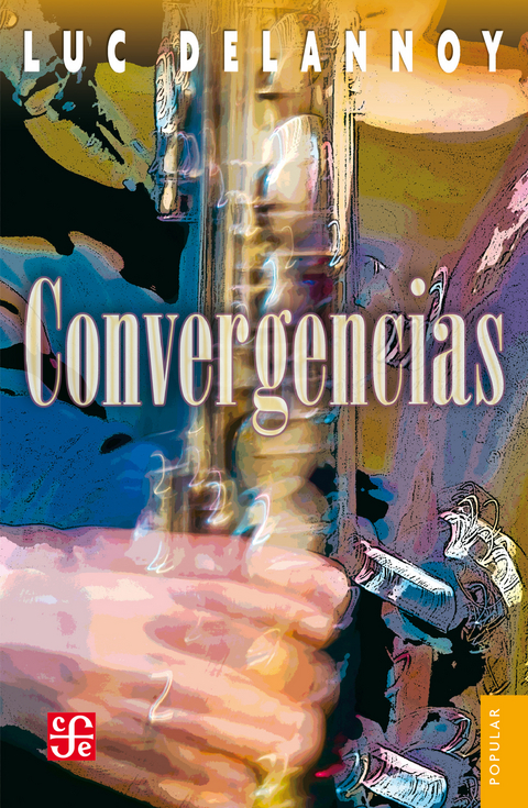 Convergencias - Luc Delannoy