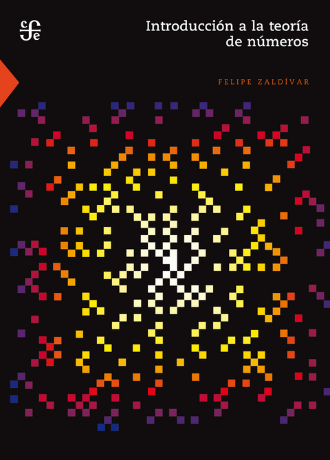 Introducci&oacute;n a la teor&iacute;a de n&uacute;meros - Felipe Zald&iacute;var