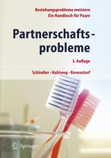 Partnerschaftsprobleme: M&ouml;glichkeiten zur Bew&auml;ltigung - Ludwig Schindler, Kurt Hahlweg, Dirk Revenstorf
