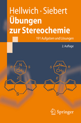 &Uuml;bungen zur Stereochemie - Karl-Heinz Hellwich, Carsten Siebert