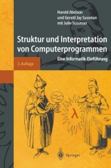 Struktur und Interpretation von Computerprogrammen - Harold Abelson, Gerald J. Sussman