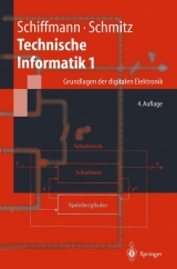 Technische Informatik 1 - Wolfram Schiffmann, Robert Schmitz