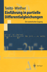 Einf&uuml;hrung in partielle Differentialgleichungen - Aslak Tveito, Ragnar Winther