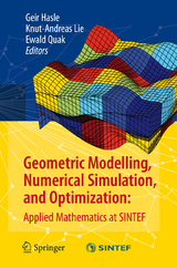 Geometric Modelling, Numerical Simulation, and Optimization: - 