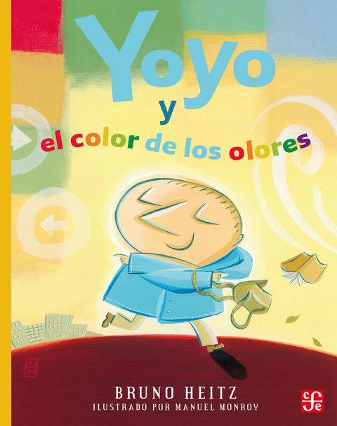 Yoyo y el color de los olores - Bruno Heitz