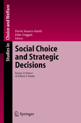 Social Choice and Strategic Decisions - 