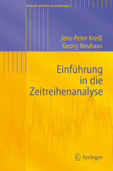 Einf&uuml;hrung in die Zeitreihenanalyse - Jens-Peter Krei&szlig;, Georg Neuhaus