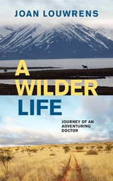 Wilder Life -  Joan Louwrens