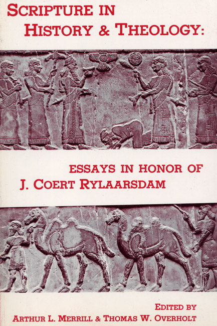 Scripture in History and Theology - 