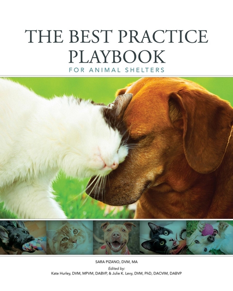 The Best Practice Playbook for Animal Shelters - Sara Pizano