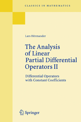The Analysis of Linear Partial Differential Operators II - Lars H&ouml;rmander