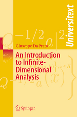An Introduction to Infinite-Dimensional Analysis - Giuseppe Da Prato