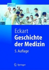 Geschichte der Medizin - Wolfgang U. Eckart