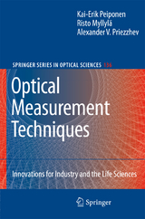 Optical Measurement Techniques - Kai-Erik Peiponen, Risto Myllyl&auml;, Alexander V. Priezzhev