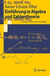 Einführung in Algebra und Zahlentheorie - Rainer Schulze-Pillot