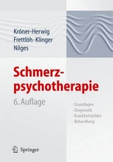 Schmerzpsychotherapie - Kröner-Herwig, Birgit; Frettlöh, J.; Klinger, Regine; Nilges, Paul
