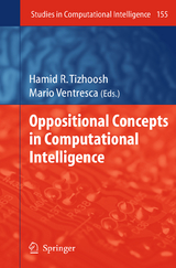 Oppositional Concepts in Computational Intelligence - 
