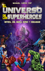 El universo de los superh&eacute;roes - Manuel L&oacute;pez Poy