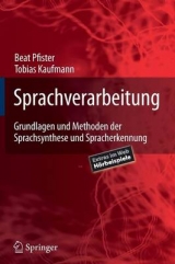 Sprachverarbeitung - Beat Pfister, Tobias Kaufmann