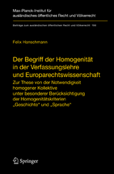 Der Begriff der Homogenit&auml;t in der Verfassungslehre und Europarechtswissenschaft - Felix Hanschmann
