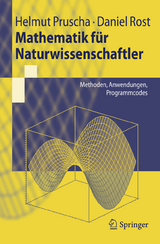 Mathematik für Naturwissenschaftler - Helmut Pruscha, Daniel Rost