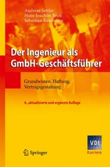 Der Ingenieur als GmbH-Gesch&auml;ftsf&uuml;hrer - Andreas Sattler, Hans-Joachim Broll, Sebastian Kaufmann