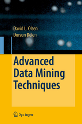 Advanced Data Mining Techniques - David L. Olson, Dursun Delen