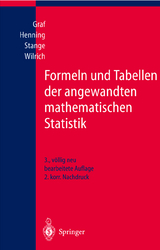 Formeln und Tabellen der angewandten mathematischen Statistik - Ulrich Graf, Hans-Joachim Henning, Kurt Stange, Peter-Theodor Wilrich