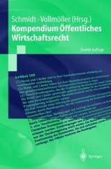 Kompendium &Ouml;ffentliches Wirtschaftsrecht - 