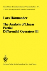 The Analysis of Linear Partial Differential Operators III - L. H&ouml;rmander