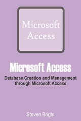 Microsoft Access - Steven Bright